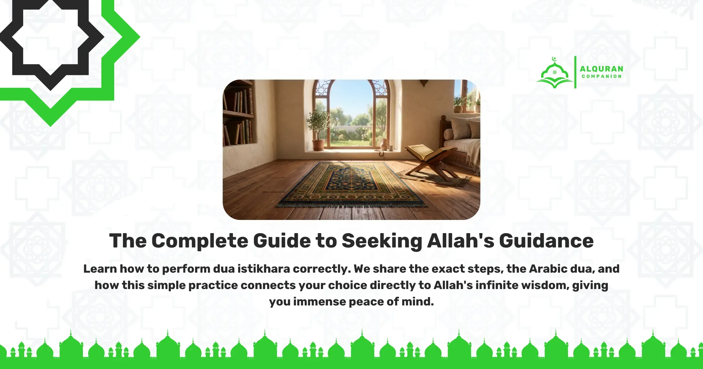 A bright, sunlit room featuring an open Quran resting on a wooden stand (rehal) placed on an ornate prayer rug. This peaceful setting illustrates the environment for performing salat al istikhara, where a believer prays two voluntary units of prayer before reciting the specific supplication to seek Allah's guidance. The banner features the Al Quran Companion logo.