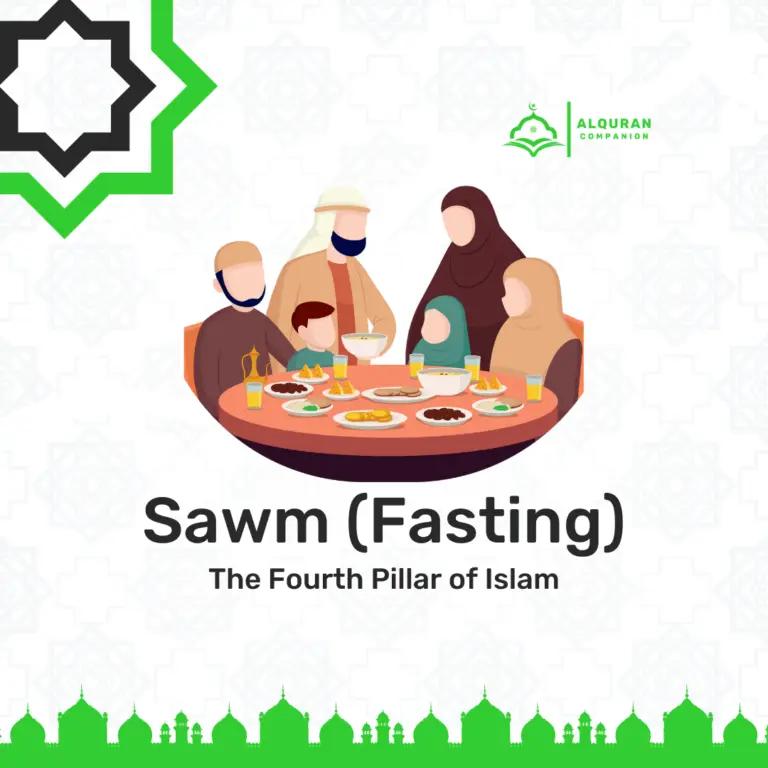 Sawm (Fasting) – The Fourth Pillar of Islam
