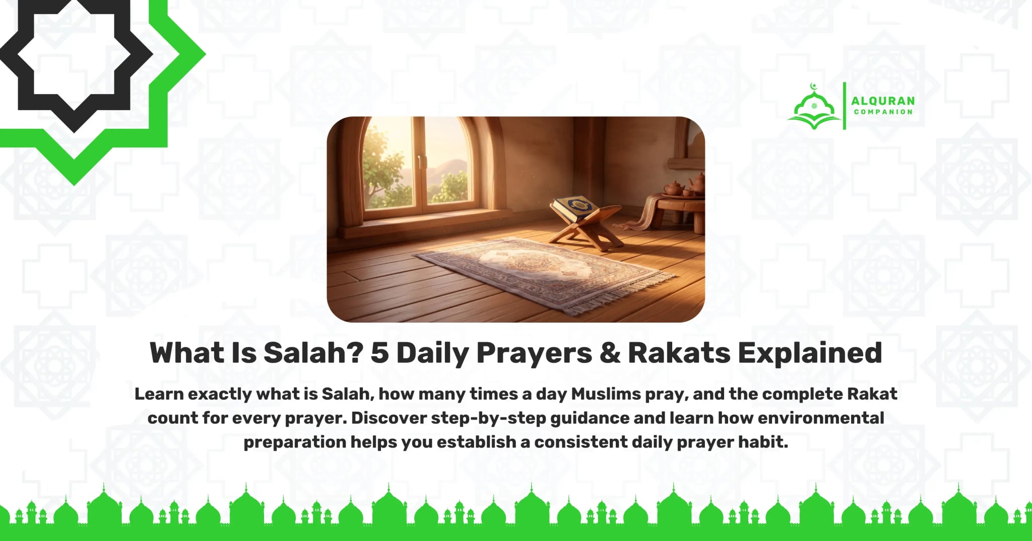 A serene and sunlit room featuring a beautifully patterned prayer mat laid out on a wooden floor, prepared for the obligatory physical and spiritual act of worship. An open Quran rests on a wooden stand (rehal) nearby, illustrating the environmental preparation needed to build a consistent daily prayer habit. This peaceful setting embodies the tranquility of Salah, the second pillar of Islam performed five times daily by adult Muslims. The banner features the Al Quran Companion logo.