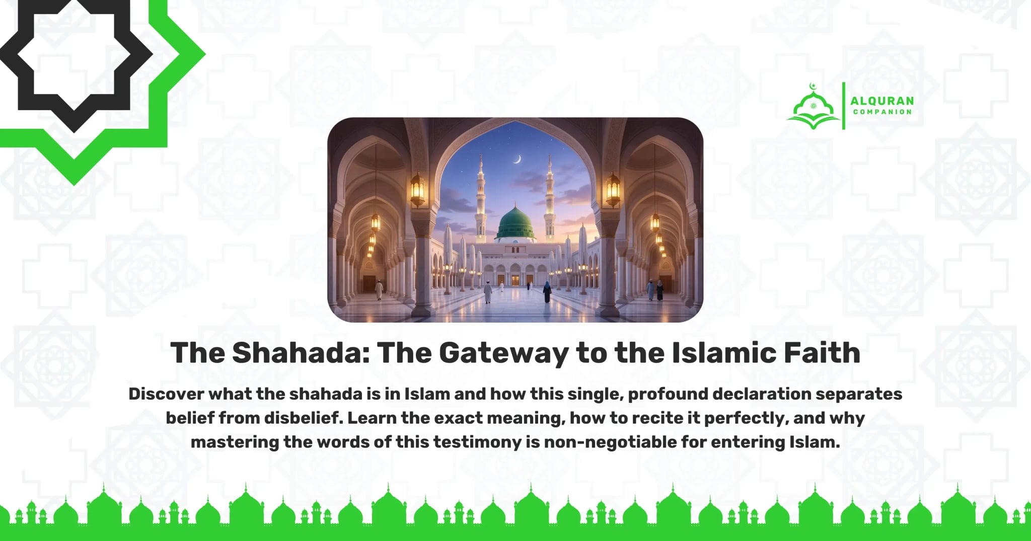 A breathtaking view of the Prophet's Mosque in Madinah Munawwarah during a serene sunrise, featuring elegant stone arches framing the iconic Green Dome and majestic minarets against a soft, colorful sky. This peaceful and sacred setting visually represents the profound spiritual weight of the Kalima Shahada, the foundational Islamic declaration of faith that affirms the absolute oneness of Allah and confirms Prophet Muhammad ﷺ as His final messenger to humanity. The banner features the Al Quran Companion logo.
