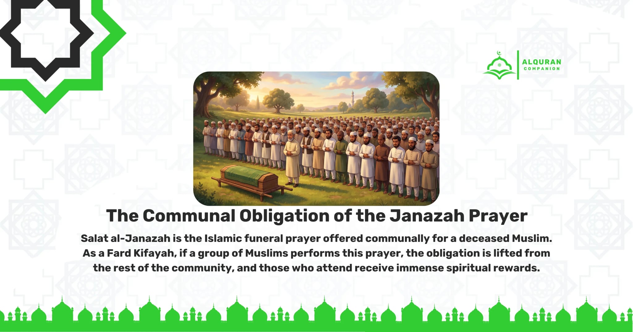 A large congregation of Muslim men in traditional attire standing in neat rows outdoors on a grassy field, performing the Salat al-Janazah behind an Imam. A wooden casket draped with a green cloth rests on a wooden carrier in front of the congregation. This profound scene illustrates the Fard Kifayah, a communal obligation where the community gathers to intercede for a deceased Muslim. By attending the funeral procession and offering this 4-Takbir prayer, believers fulfill a collective duty and earn a spiritual reward equal to one Qirat. The banner features the Al Quran Companion logo.