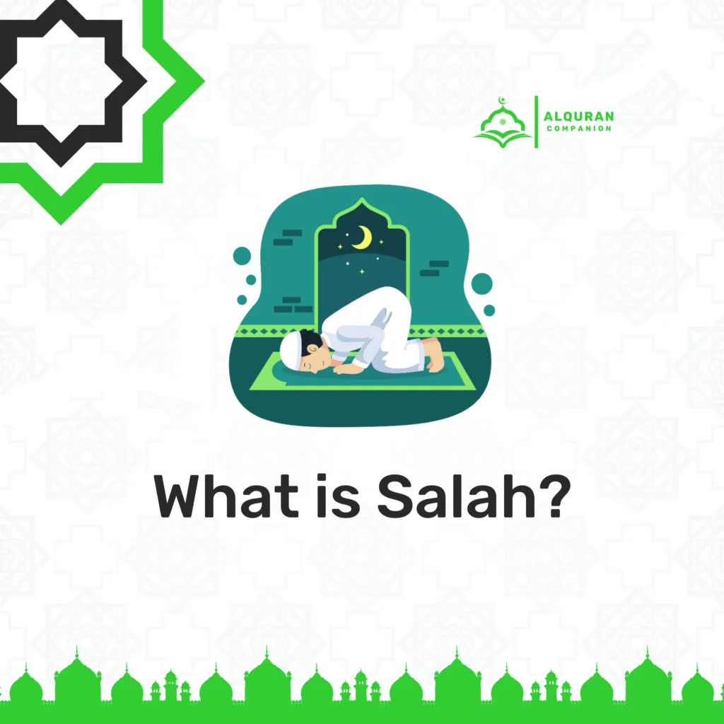 Illustration of a Muslim performing Salah (prayer) inside a mosque at night, with a crescent moon visible in the background. The text reads 'What is Salah?' with the Al Quran Companion logo in the top right corner.